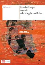 Handreikingen voor de scheidingsbemiddelaar - Francine ten Hoedt, Jocelyn Weimar (ISBN 9789012387309)