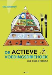 De actieve voedingsdriehoek - Erika Vanhauwaert (ISBN 9789033486395)