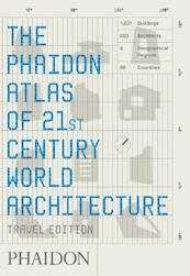 Phaidon Atlas of 21st Century World Architecture - (ISBN 9780714848785)