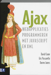 Ajax - D. Crane, E. Pascarello, D. James (ISBN 9789012115193)