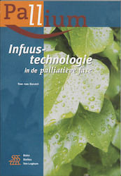 Infuustechnologie in de palliatieve fase - T. van Boxtel (ISBN 9789031334131)