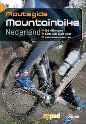 ANWB Routegids Mountainbike Nederland - (ISBN 9789018034597)