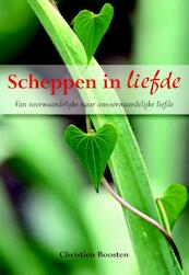 Scheppen in liefde - Christien Boosten (ISBN 9789089544636)