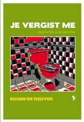Je vergist me - Eugen de Reuver (ISBN 9789462031180)