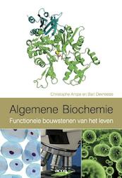 Algemene biochemie - Christophe Ampe, Bart Devreese (ISBN 9789033489884)