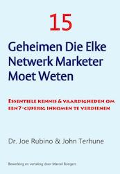 15 geheimen die elke netwerk marketer moet weten - Joe Rubino, John Terhune (ISBN 9789077662229)