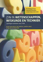 Goesting in wetenschap, wiskunde en techniek gids voor de onderwijspraktijk - Hilde van Houte, Bea Merckx, Jan de Lange, Melissa de Bruyker (ISBN 9789033491955)