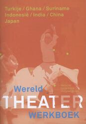 Werkboek wereldtheater - Emile Schra, Margriet Jansen, Bas Jacobs (ISBN 9789064037825)