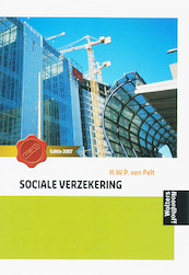 Sociale Verzekering 2007 - H.W.P. van Pelt (ISBN 9789001000509)