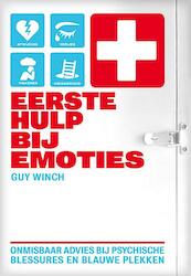 Eerste hulp bij emoties - Guy Winch (ISBN 9789491845048)