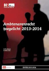 Ambtenarenrecht toegelicht 2013-2014 - T.A. Karssen, W.D. de Vos (ISBN 9789012578646)