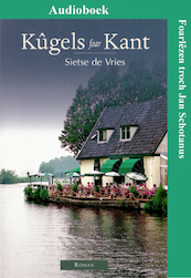 Kûgels foar Kant - Sietse de Vries (ISBN 9789461499622)