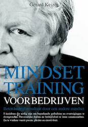 Mindsettraining voor bedrijven - Gerard Keizer (ISBN 9789491164491)