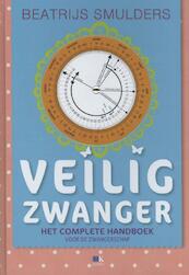 Veilig zwanger - Beatrijs Smulders (ISBN 9789021553559)