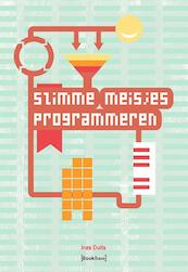 Slimme meisjes programmeren - Ines Duits (ISBN 9789491992025)