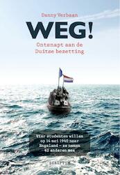 Weg! - Danny Verbaan (ISBN 9789463190015)