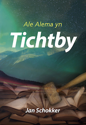 Tichtby - Jan Schokker (ISBN 9789089547736)