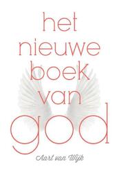 Het nieuwe boek van God - Aart van Wijk (ISBN 9789492066121)