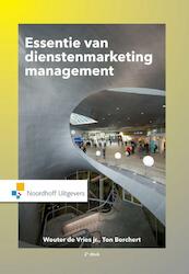 Essentie van dienstenmarketingmanagement - Wouter de Vries, Ton Borchert (ISBN 9789001850975)
