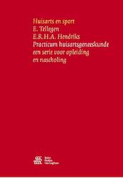 Huisarts en sport - E. Tellegen, E.R.H.A. Hendriks (ISBN 9789036815123)