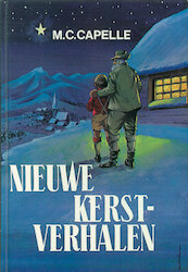 Nieuwe Kerstverhalen - M.C. Capelle (ISBN 9789402900767)