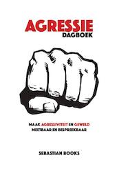 Dagboek Agressie - Sebastian Books (ISBN 9789492475725)