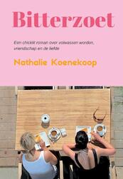 Bitterzoet - Nathalie Koenekoop (ISBN 9789082601107)