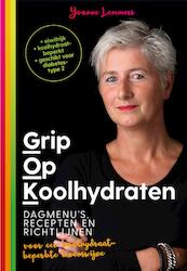 Grip op koolhydraten - Yvonne Lemmers (ISBN 9789021564562)