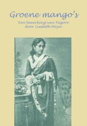 Groene mango's - Rabindranath Tagore (ISBN 9789463450508)
