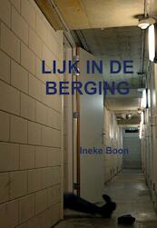 Lijk in de berging - Ineke Boon (ISBN 9789463281010)