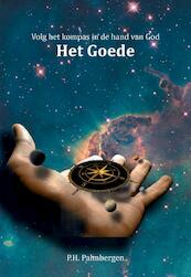4 Het Goede - P.H. Palmbergen (ISBN 9789463451376)