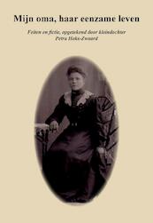 Mijn oma, haar eenzame leven - P.M. Hoks-Zwaard (ISBN 9789463451543)