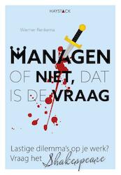 Managen of niet, dat is de vraag - Wiemer Renkema (ISBN 9789461262387)