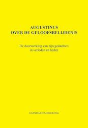 Augustinus over de geloofsbelijdenis - E.P. Meijering (ISBN 9789463451918)