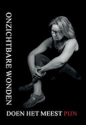 Onzichtbare wonden doen het meest pijn - Marina Schrijvers (ISBN 9789463451796)