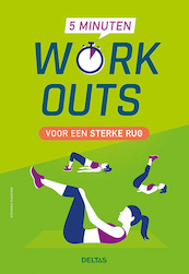 5 minuten work-outs voor een sterke rug - Stefanie Flekstad (ISBN 9789044749588)