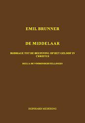 Emil Brunner De Middelaar - E.P. Meijering (ISBN 9789463452977)