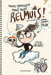 Relmuis! - Moniek Vermeulen, Frank Pollet (ISBN 9789462912892)