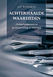 Achterhaalde waarheden - Jan Werkman (ISBN 9789463650625)
