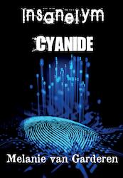 Cyanide - Melanie van Garderen (ISBN 9789492968005)