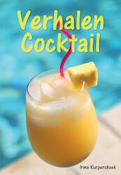Verhalen Cocktail - Irma Kurpershoek (ISBN 9789463454179)