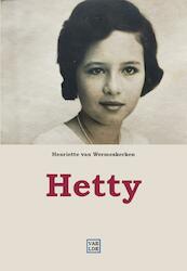 Hetty - Henriette Van Wermeskerken (ISBN 9789082937602)