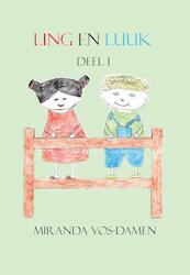 Ling en Luuk - Miranda Vos-Damen (ISBN 9789082991550)