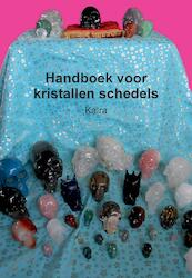 Handboek voor kristallen schedels - (ISBN 9789492866011)