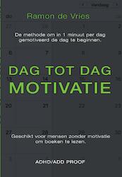 Dag tot Dag Motivatie - Ramon De Vries (ISBN 9789463455077)