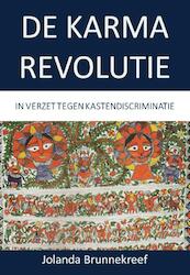 DE KARMA REVOLUTIE - Jolanda Brunnekreef (ISBN 9789065231925)