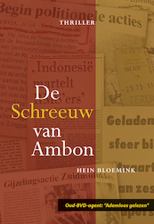 De Schreeuw van Ambon - Hein Bloemink (ISBN 9789463651363)