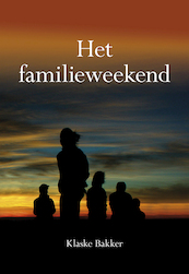 Het familieweekend - Klaske Bakker (ISBN 9789463651370)