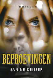 Beproevingen - Janine Keijser (ISBN 9789463651387)