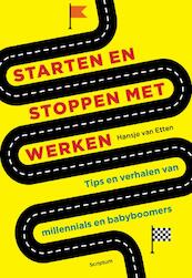 Starten en stoppen met werken - Hansje van Etten (ISBN 9789463191746)